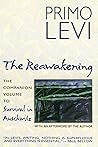 The Reawakening by Primo Levi The Reawakening by Primo Levi