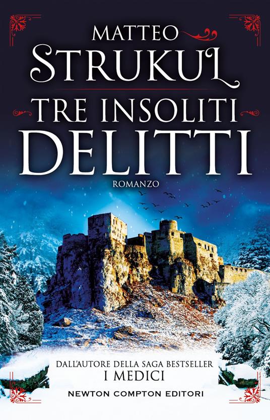 Tre insoliti delitti (Kindle Edition)