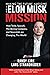 The ELON MUSK MISSION - Mak...