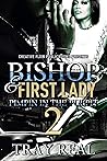 Bishop & First Lady 2: Pimpin' In The Pulpit (Bishop & First Lady Pimpin' In The Pulpit) Bishop & First Lady 2: Pimpin' In The Pulpit (Bishop & First Lady Pimpin' In The Pulpit)