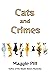 Cats and Crimes (Cats & Cri...