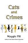 Cats and Crimes (Cats & Crimes Book 1) Cats and Crimes (Cats & Crimes Book 1)