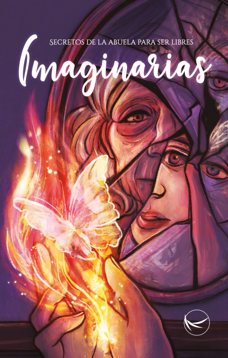 Imaginarias. Secretos de la abuela para ser libres (Paperback)