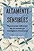 Altamente Sensibles: Manual...