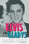 Elvis and Gladys