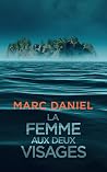 La femme aux deux visages (Ethan Archer t. 2) (French Edition) La femme aux deux visages (Ethan Archer t. 2) (French Edition)
