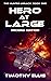 Hero at Large (Second Edition) (The Hunter Legacy)