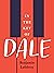 In the Key of Dale