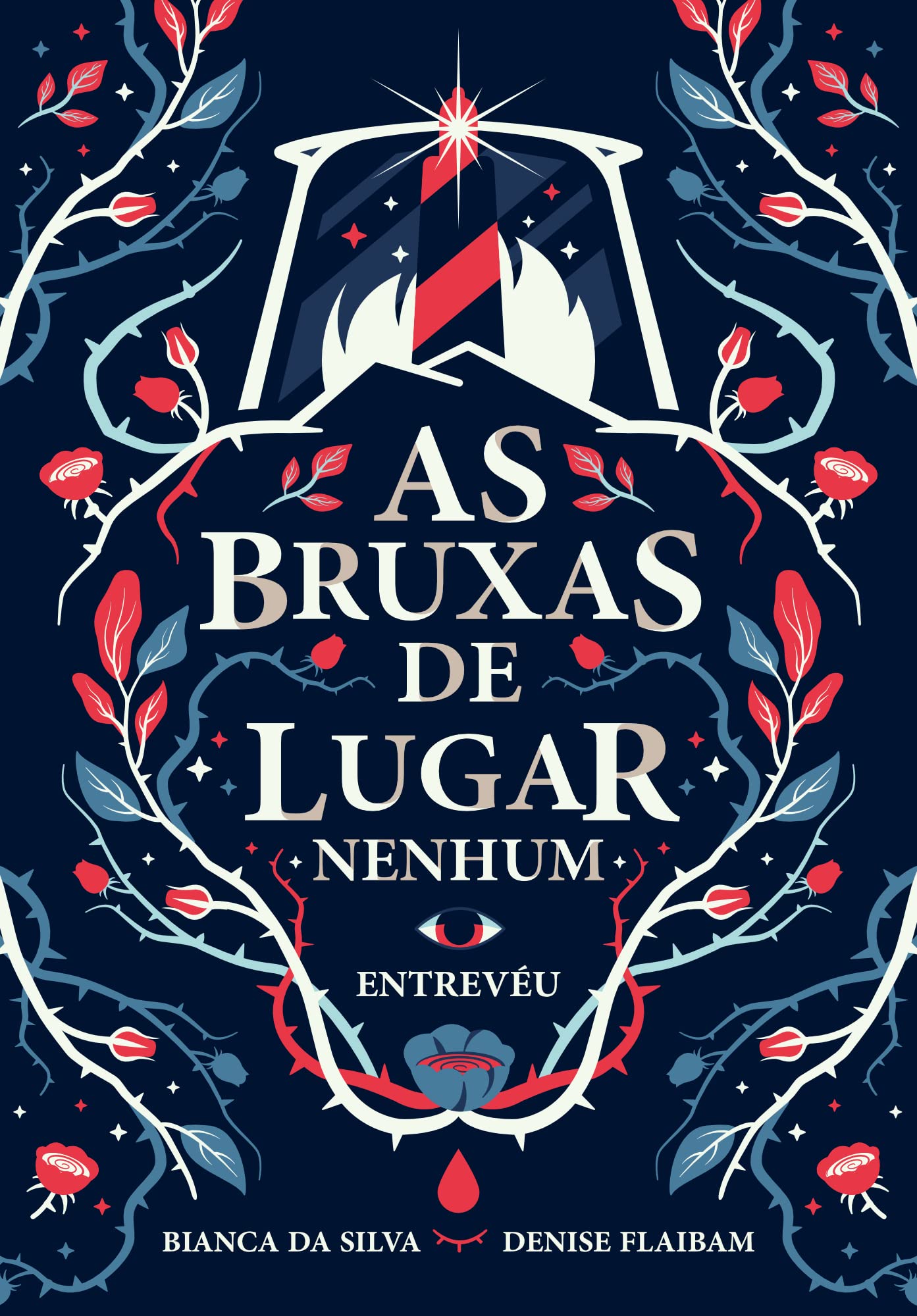 As Bruxas de Lugar Nenhum: Entrevéu (Kindle Edition)