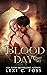 Blood Day Part Two by Lexi C. Foss