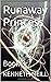 Runaway Princess: Book 3