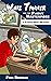 Whiz Tanner and the Phony Masterpiece (Tanner-Dent Mysteries, #1)