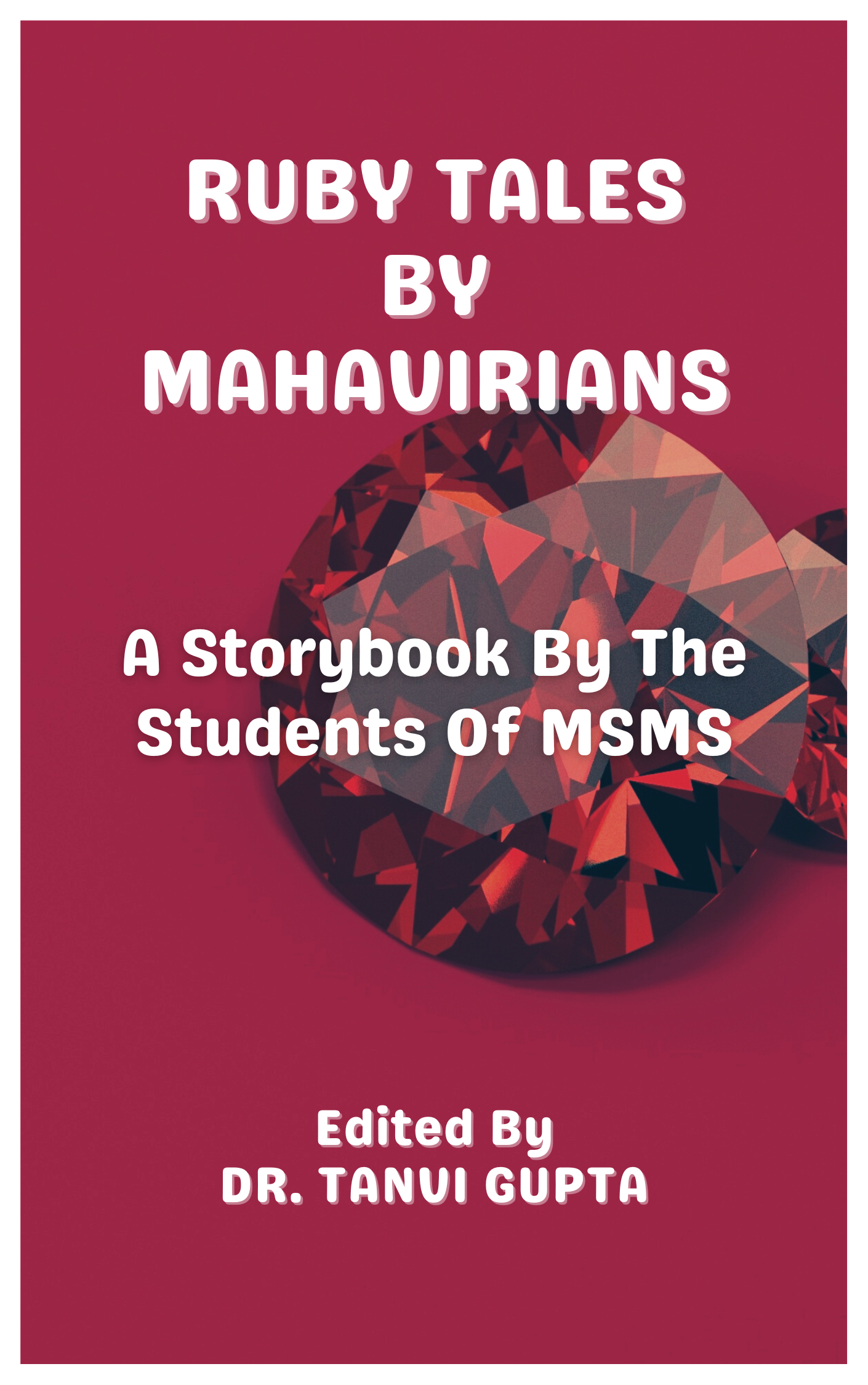 Ruby Tales By Mahavirians