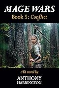 Mage Wars Book 5: Crisis - A YA Novel