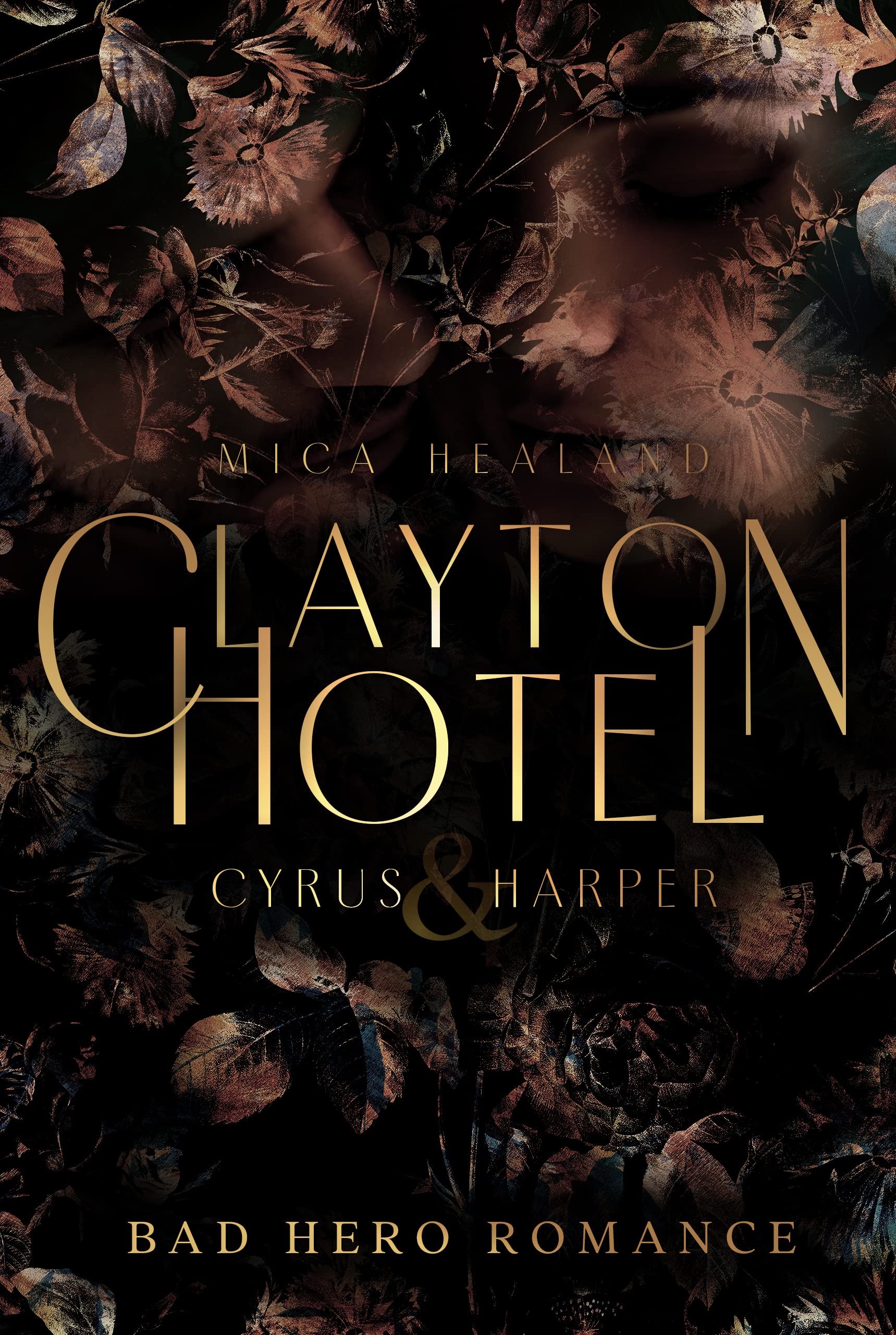Clayton Hotel: Cyrus & Harper (Bad Hero Romance) (Claytons 1) (German Edition)