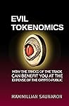 Evil Tokenomics: ...
