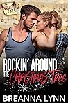 Rockin' Around the Christmas Tree by Breanna  Lynn