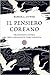 Il pensiero coreano. Tradizioni e storia della ruggente tigre... by Barbara J. Zitwer