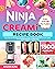 Ninja Creami Recipe Book: E...