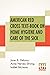 American Red Cross Text-Book On Home Hygiene And Care Of The ... by Jane A. Delano