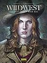 WILD WEST. CALAMITY JANE / WILD BILL by THIERRY GLORIS & JACQUES LAMON
