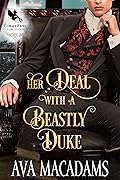 Her Deal with a Beastly Duke