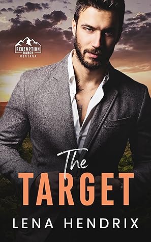 The Target (Redemption Ranch, #4)