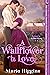 A Wallflower to Love (Love’...