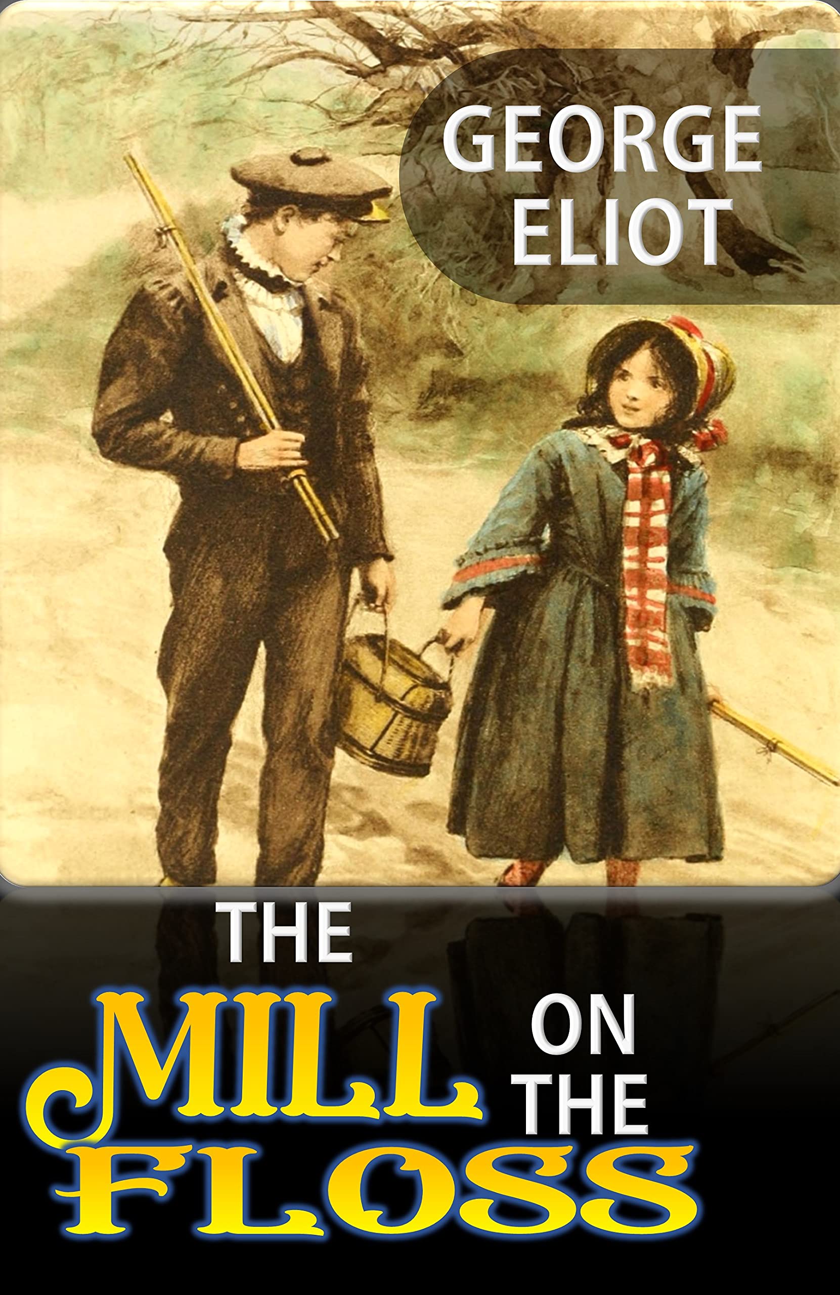 The Mill on the Floss