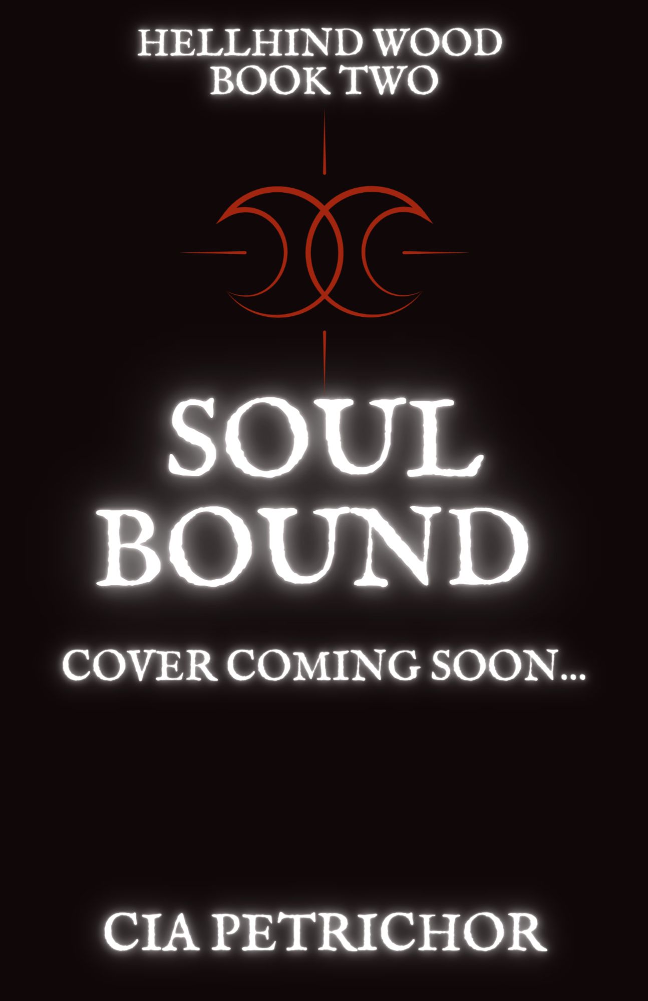 Soul Bound (Hellhind Wood, #2)