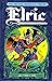 Elric Vol. 2: The Sailor on the Seas of Fate