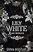 Lily White (Dark Nobles #3)