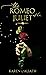 The Romeo Of Her Juliet  by Karen Daliath