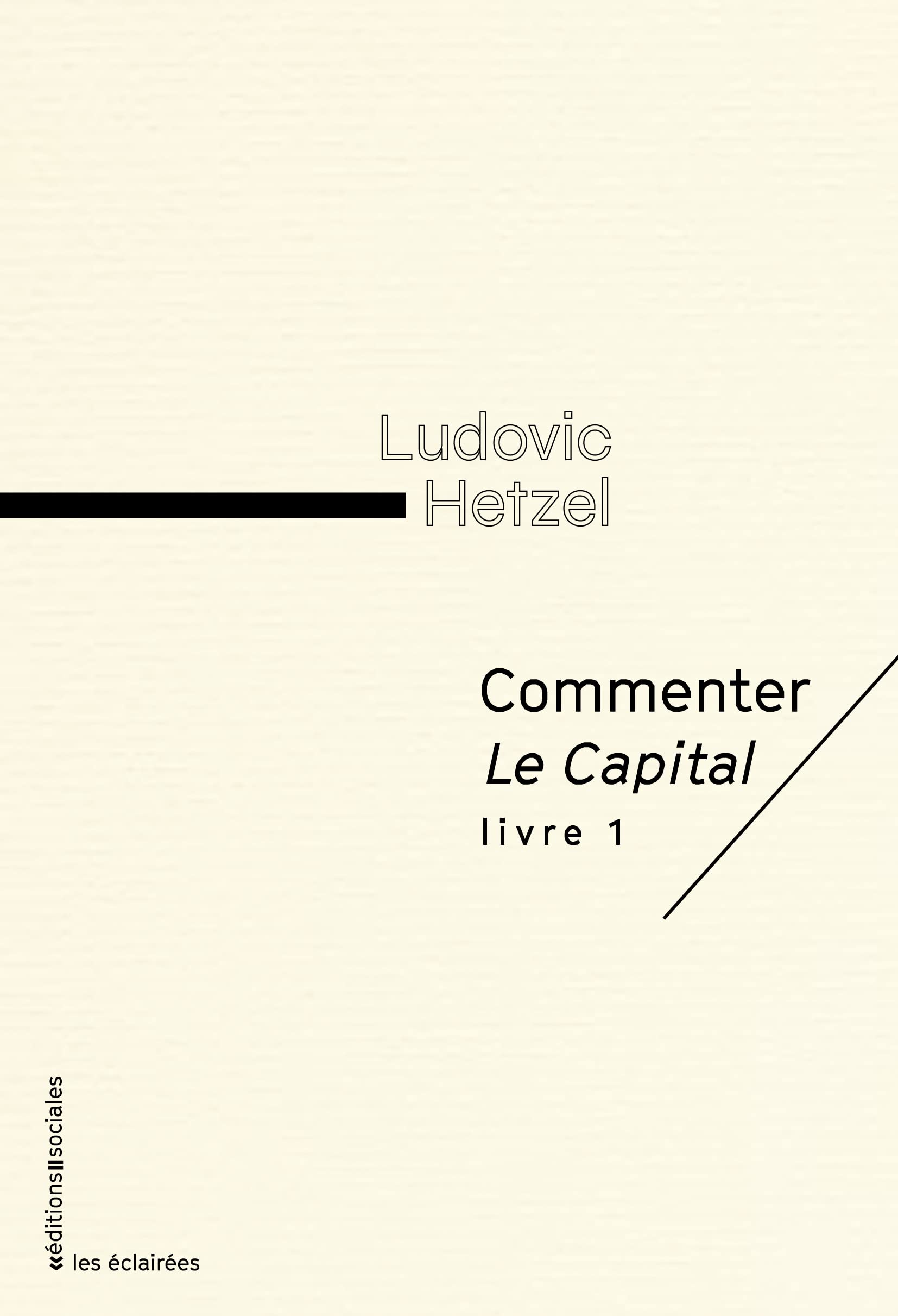Commenter Le Capital: Livre 1 (Paperback)