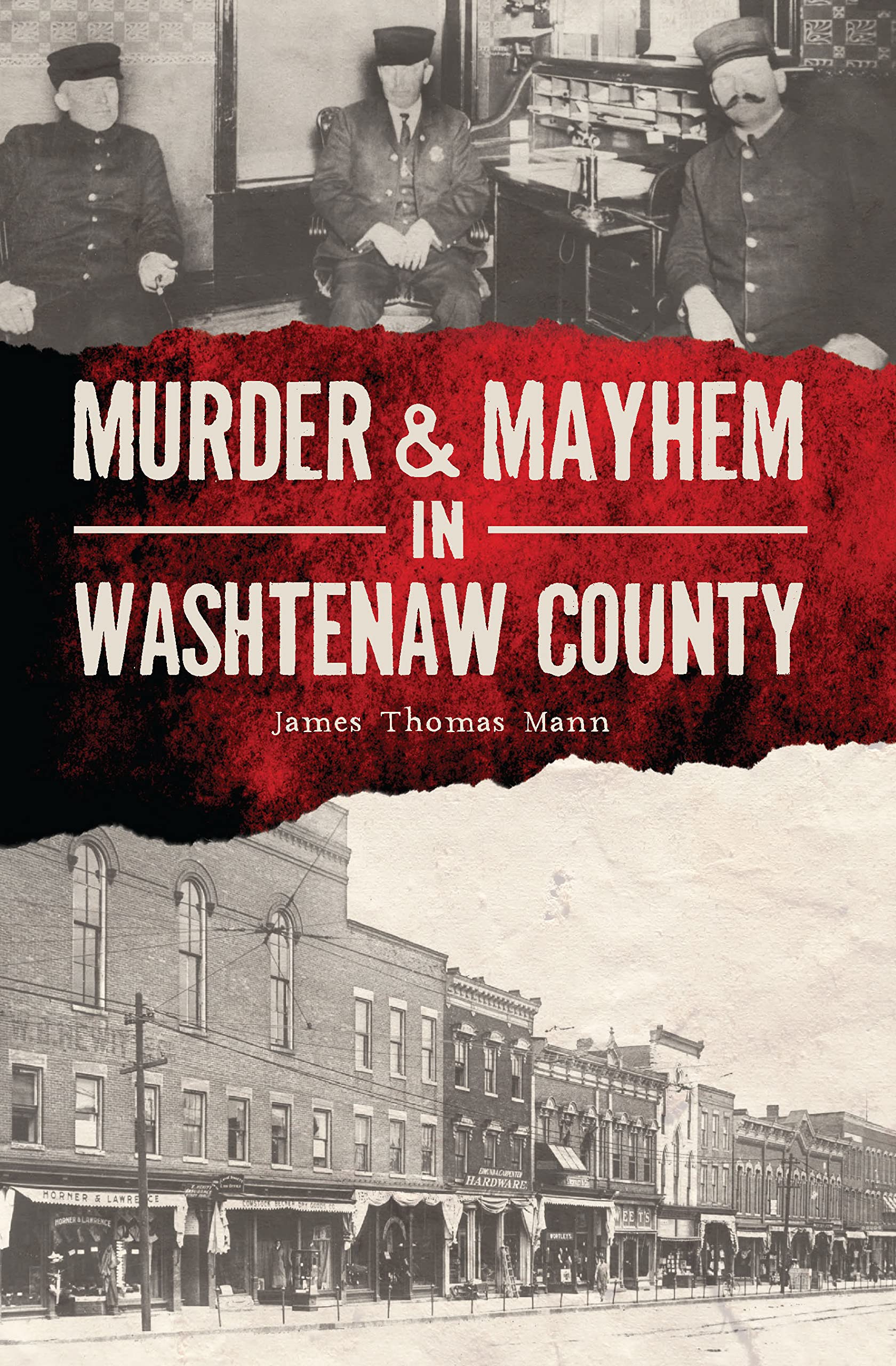 Murder & Mayhem in Washtenaw County (Kindle Edition)