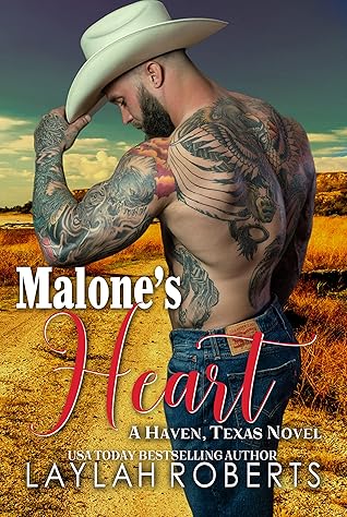 Malone's Heart (Haven, Texas #12)