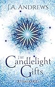 The Candlelight Gifts: A Keeper's Tale