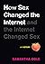 How Sex Changed the Internet and the Internet Changed Sex: An Unexpected History