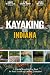 Kayaking in Indiana by Roland Heeth-Dartmund