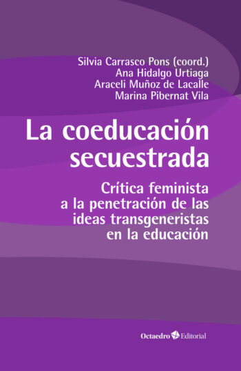 La coeducación secuestrada (Paperback)