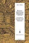 Emilie Herminie-Hanin (1862-1948): Inventeure, peintresse naïve, brute et folle littéraire