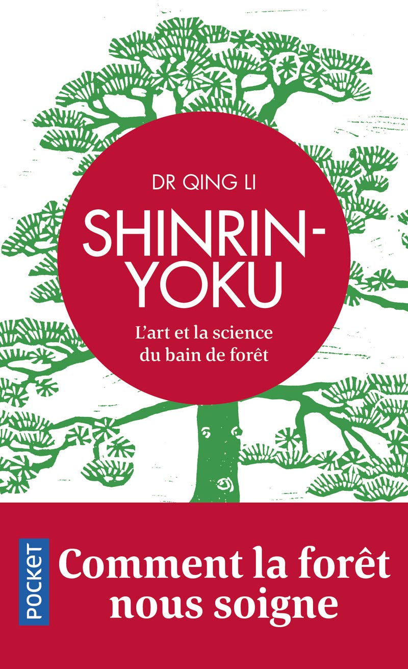 Shinrin yoku (Evol - dev't personnel) (French Edition)