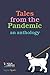 Tales from the Pandemic: an...