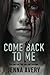 Come Back to Me