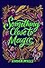 Something Close to Magic