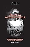 Death to Deconstr...