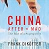 China After Mao: ...