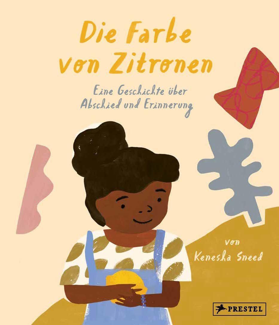 Die Farbe von Zitronen: Eine Geschichte über Abschied und Erinnerung (Hardcover)