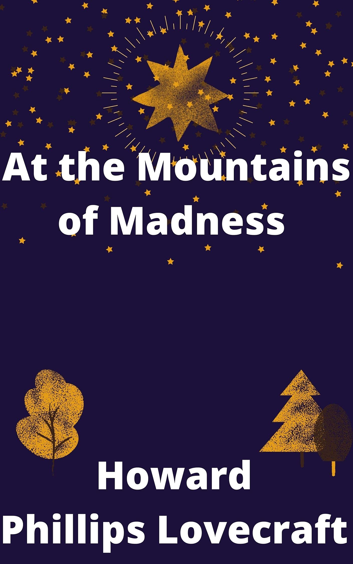 At the Mountains of Madness