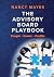 The Advisory Board Playbook by Nancy Mayer